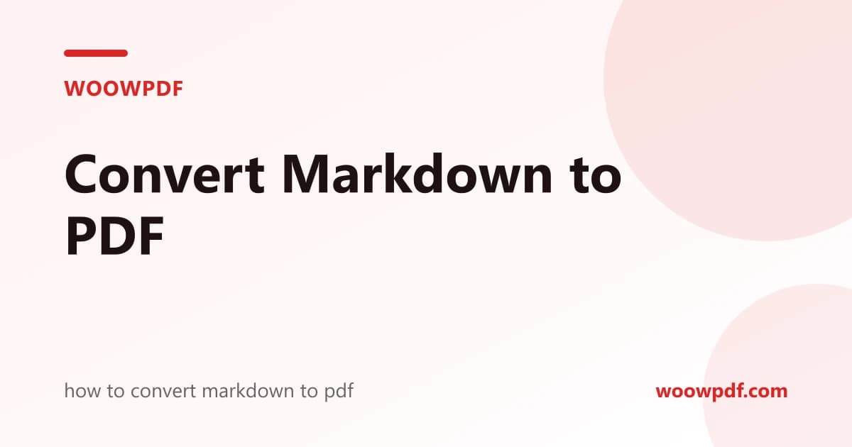 How to Convert Markdown to PDF: 4 Ways, With Tables and Images